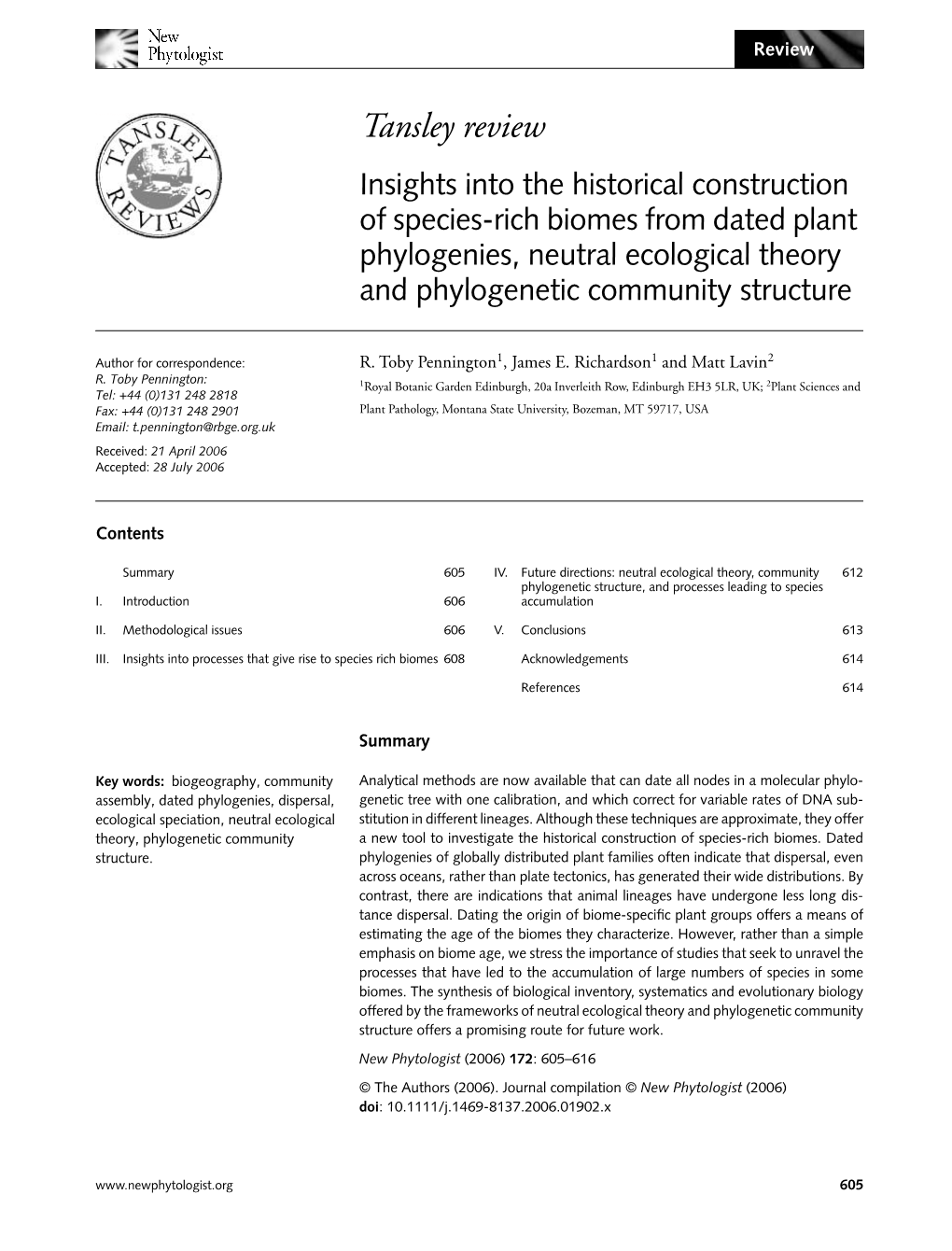 Insights Into the Historical Construction of Species‐Rich Biomes from Dated