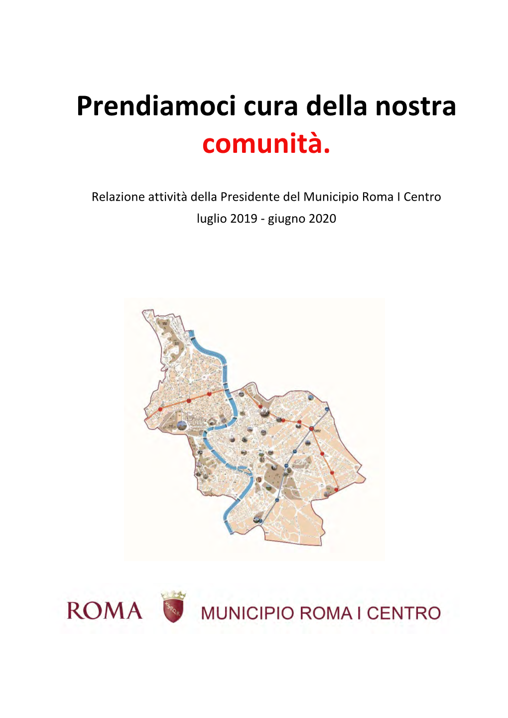 Relazione Annuale Della Presidente: Luglio 2019