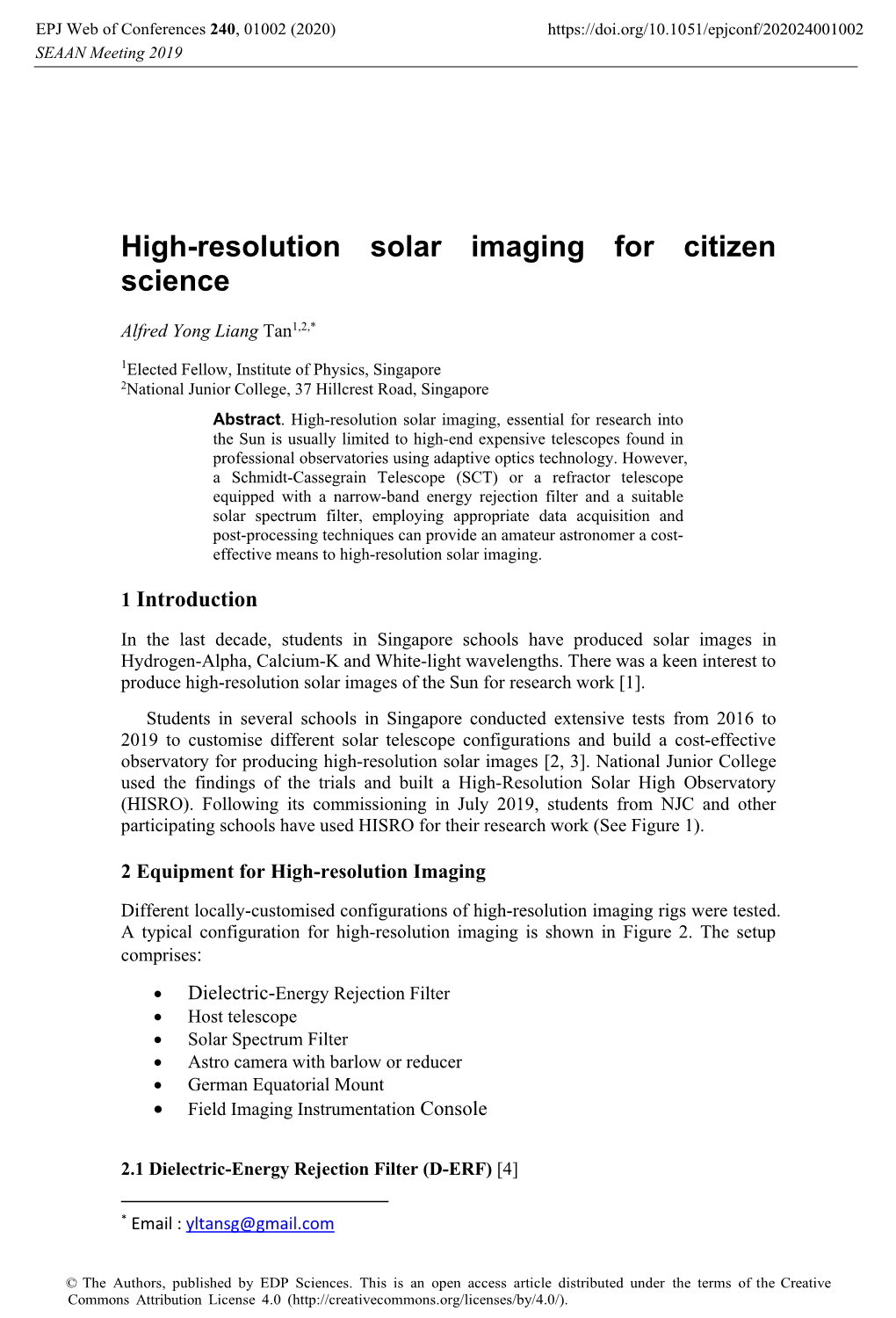 High-Resolution Solar Imaging for Citizen Science