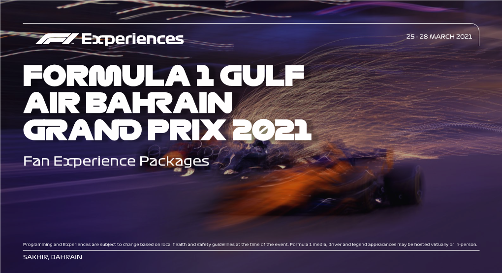 FORMULA 1 GULF AIR BAHRAIN GRAND PRIX 2021 Fan Experience Packages