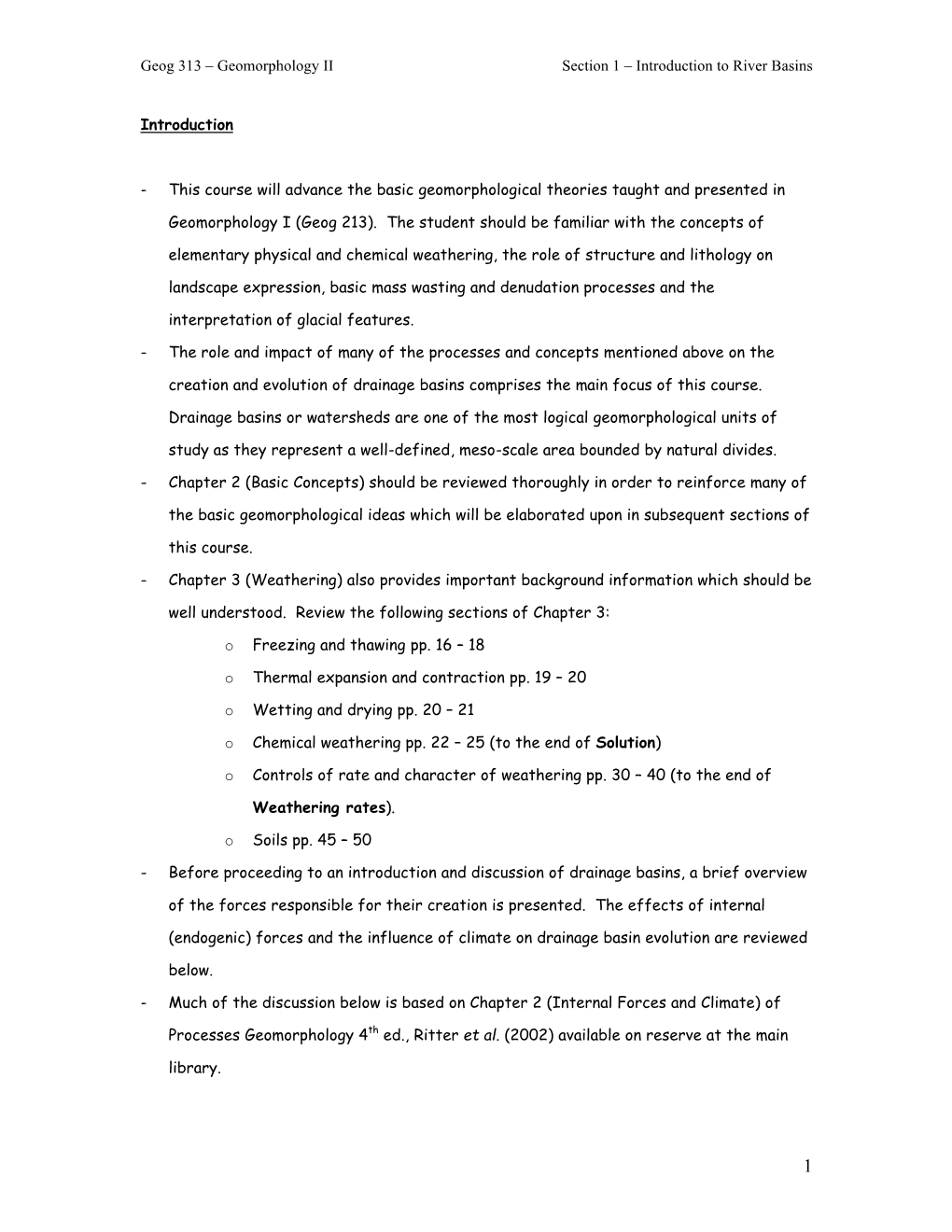 Geog 313 – Geomorphology II Section 1 – Introduction to River Basins