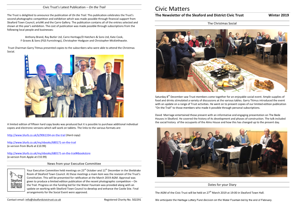 Civic Matters the Trust Is Delighted to Announce the Publication of on the Trail
