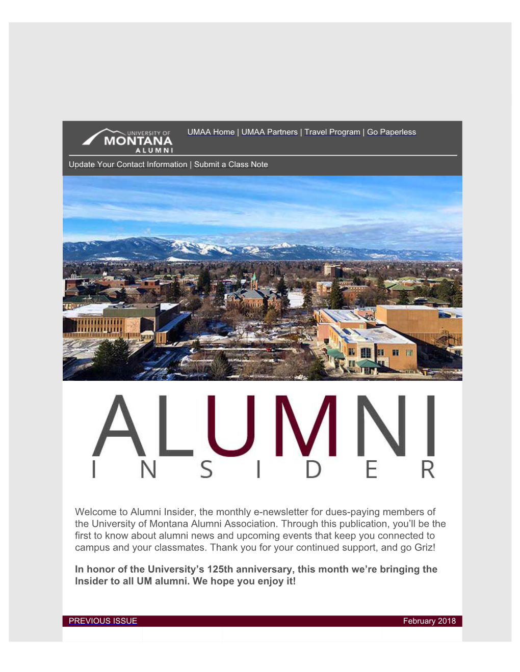 Alumni Insider, the Monthly E-Newsletter for Dues-Paying Members of the University of Montana Alumni Association