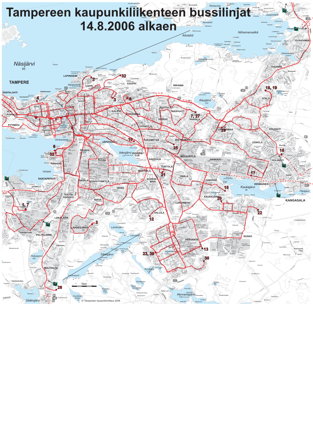 Tampereen Kaupunkiliikenteen Bussilinjat 14.8.2006 Alkaen