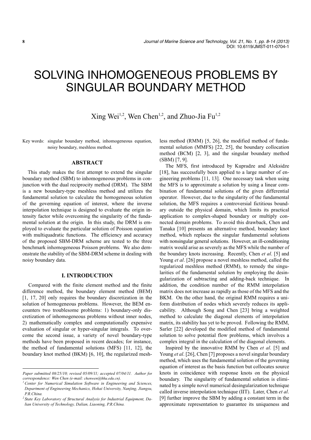 Solving Inhomogeneous Problems by Singular Boundary Method