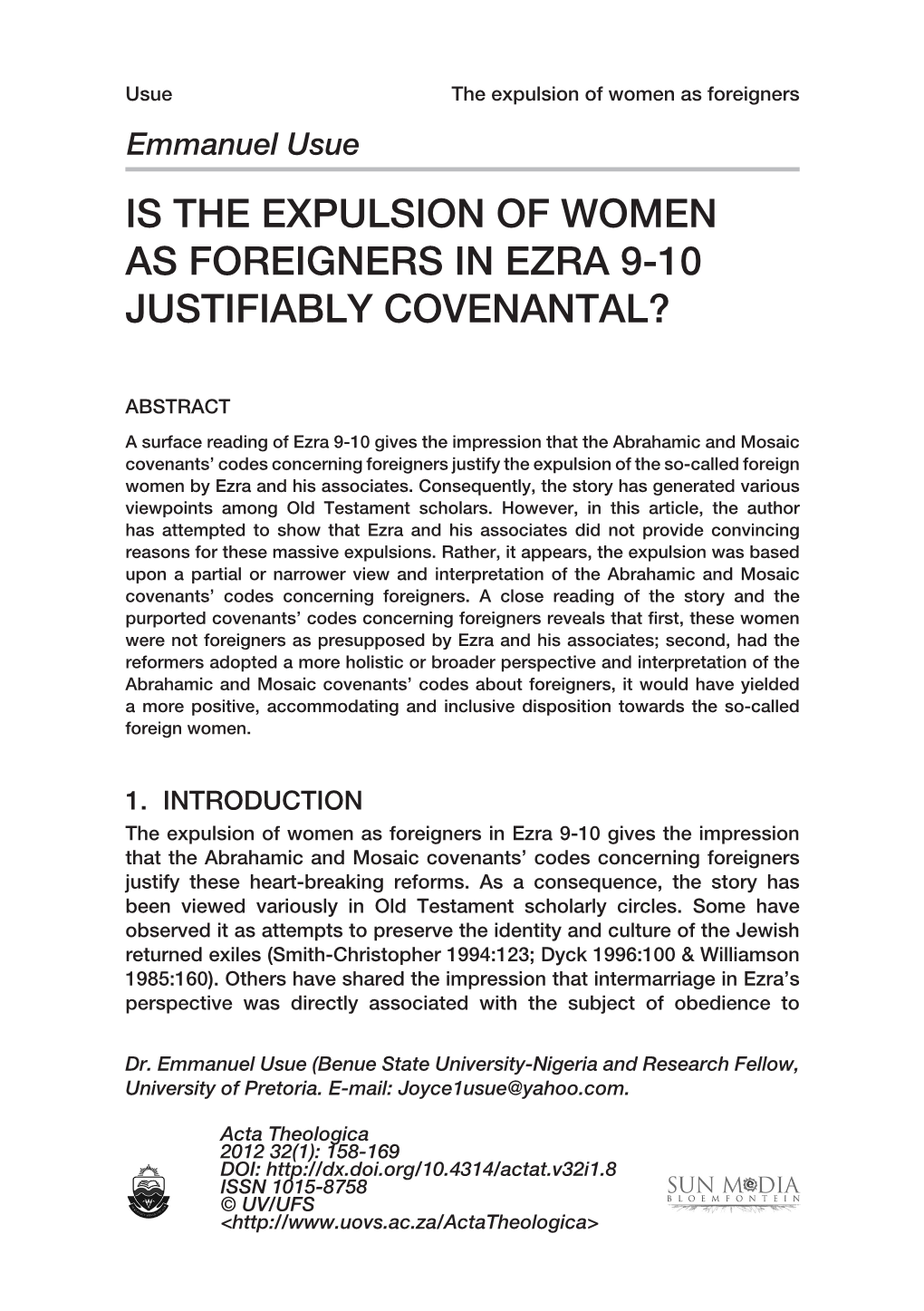 Is the Expulsion of Women As Foreigners in Ezra 9-10 Justifiably Covenantal?