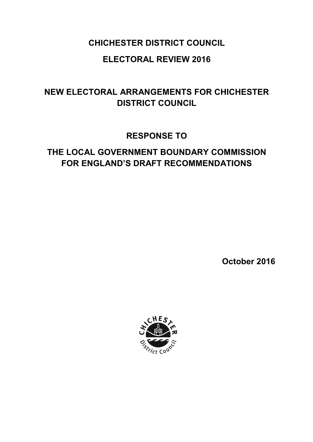 Chichester District Council Electoral Review 2016