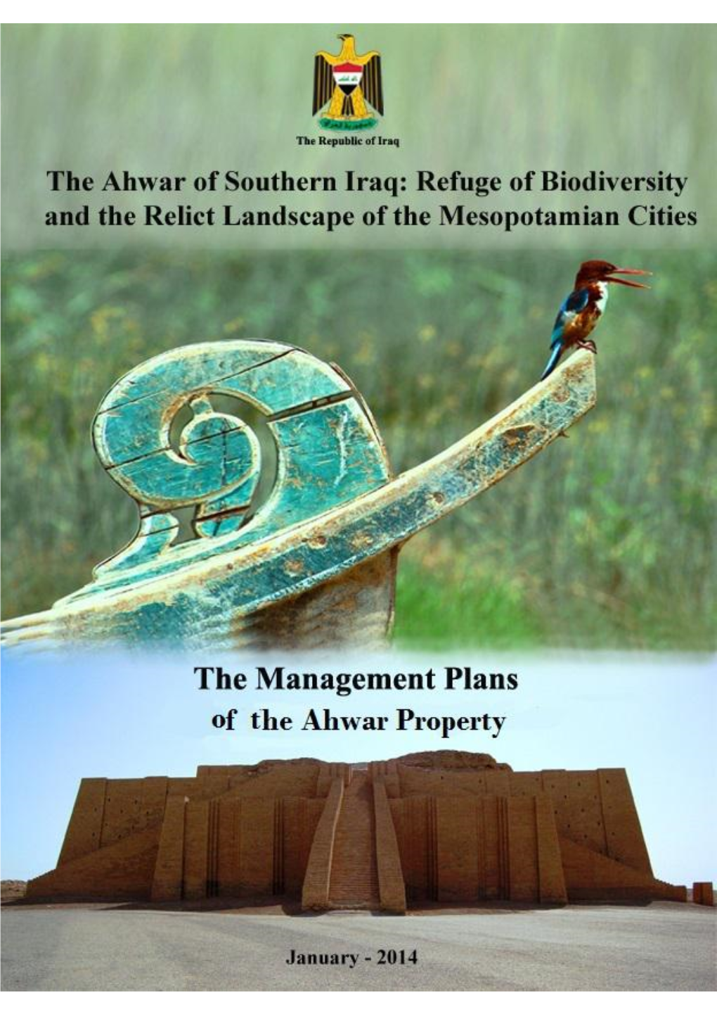 Marshlands of Southern Iraq the Consolidated Management Plan For