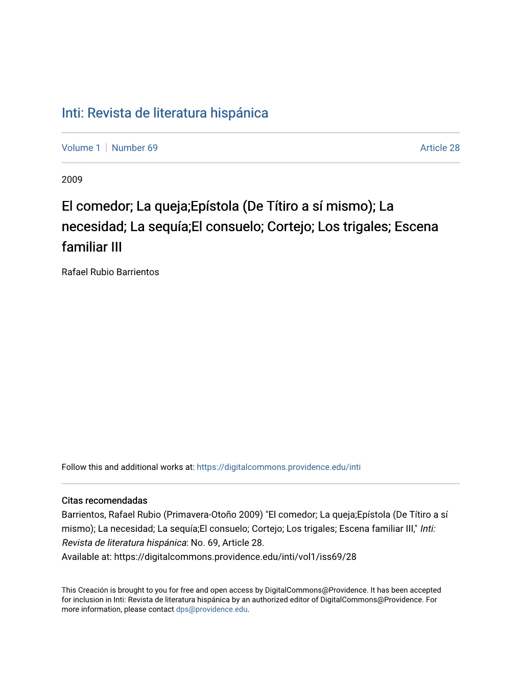 La Queja;Epístola (De Títiro a Sí Mismo); La Necesidad; La Sequía;El Consuelo; Cortejo; Los Trigales; Escena Familiar III