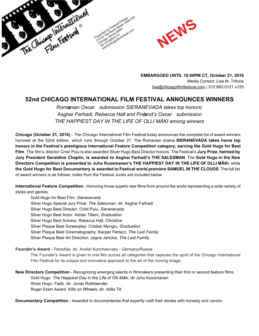 52Nd CHICAGO INTERNATIONAL FILM FESTIVAL ANNOUNCES