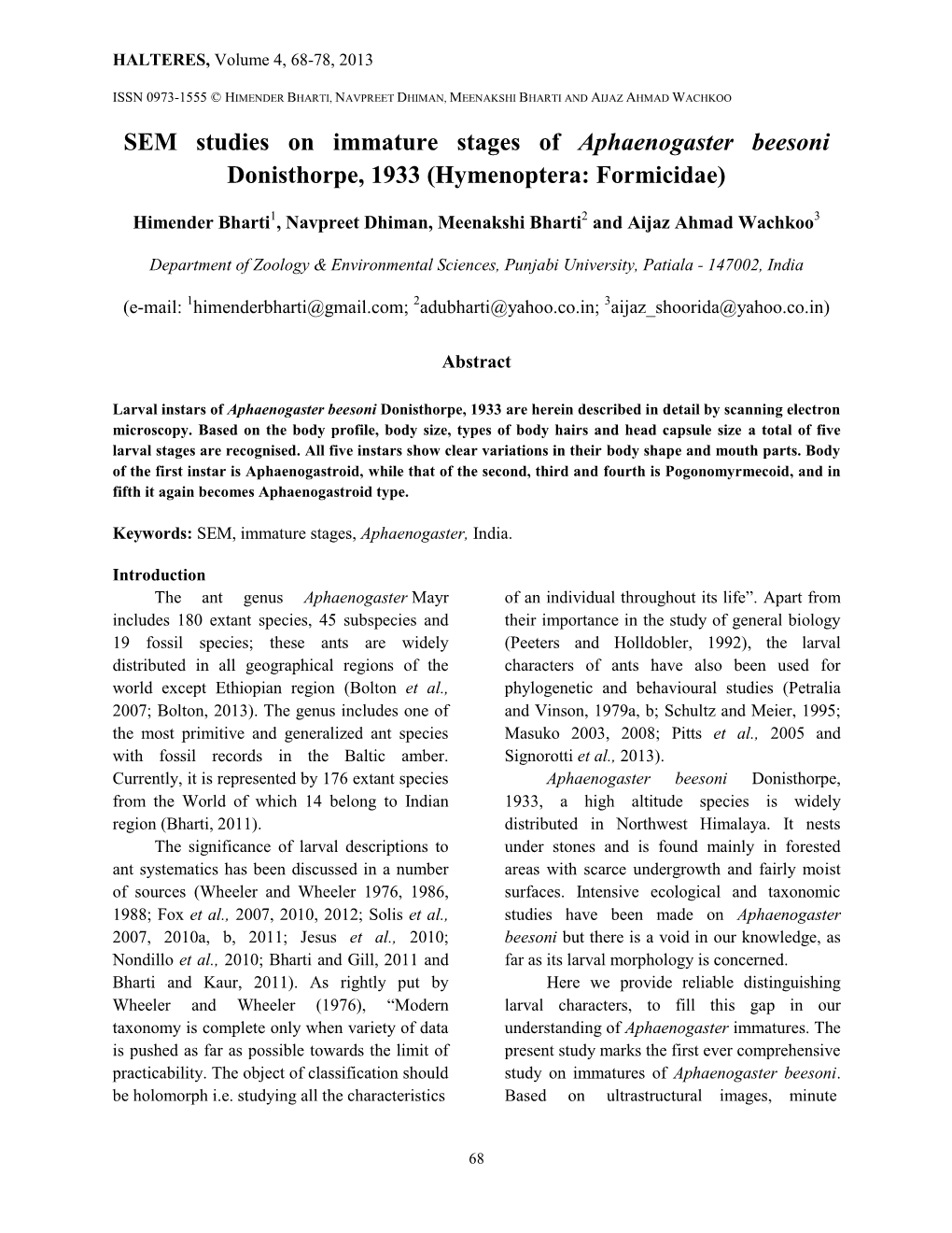 SEM Studies on Immature Stages of Aphaenogaster Beesoni Donisthorpe, 1933 (Hymenoptera: Formicidae)