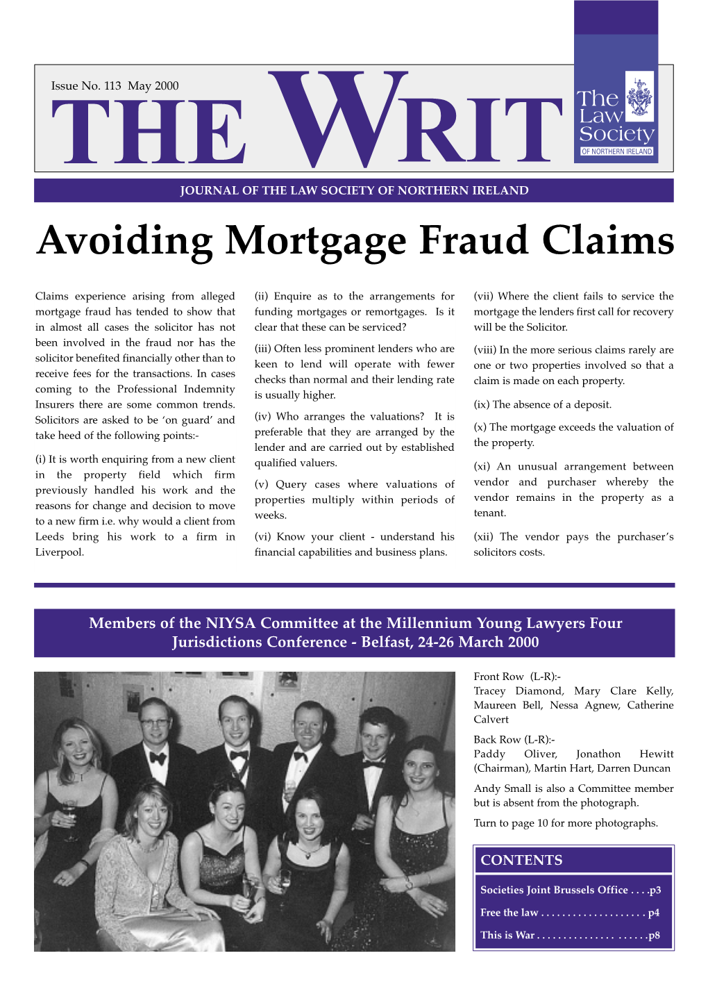 WRIT JOURNAL of the LAW SOCIETY of NORTHERN IRELAND Avoiding Mortgage Fraud Claims