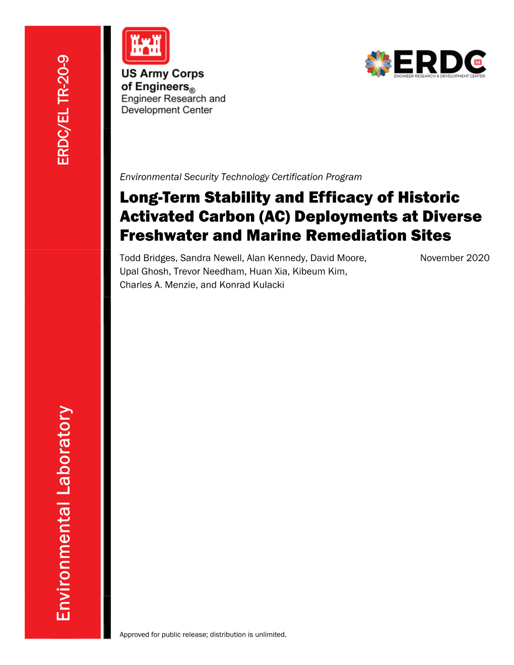 Long-Term Stability and Efficacy of Historic Activated Carbon (AC) Deployments at Diverse Freshwater and Marine Remediation Sites