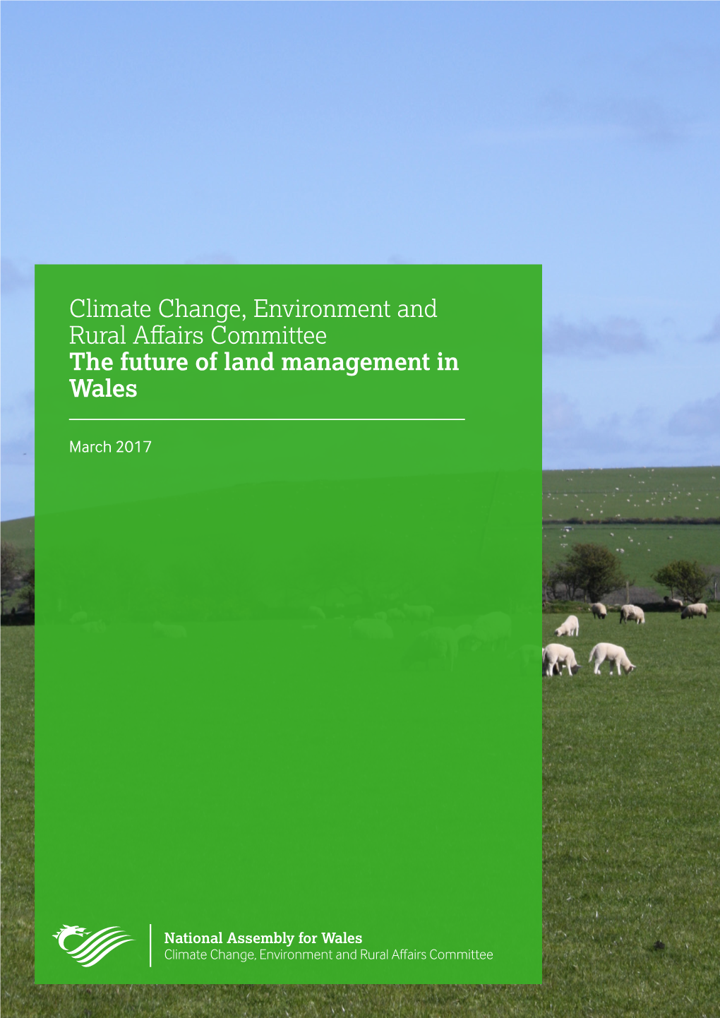The Future of Land Management in Wales