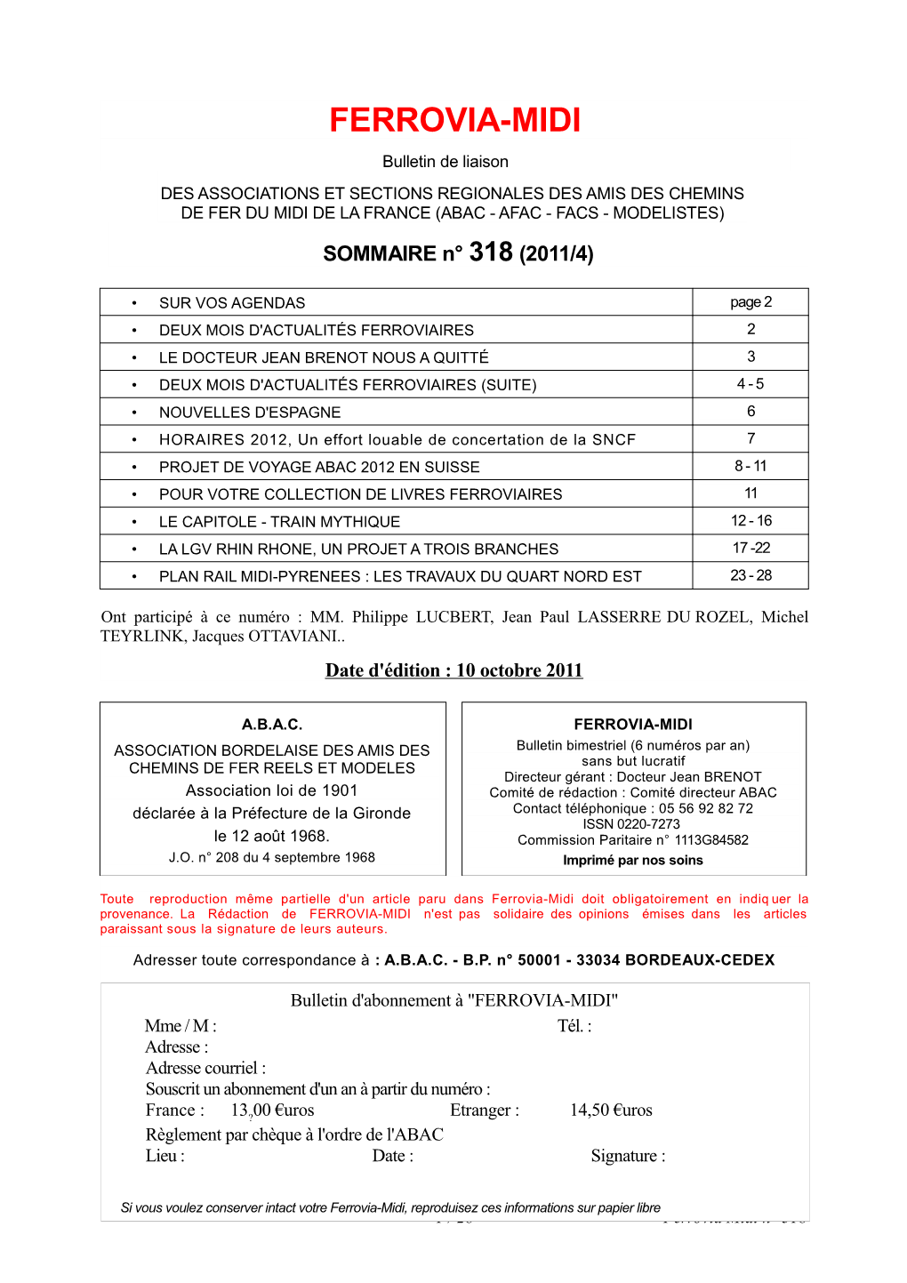 Le Capitole - Train Mythique 12 - 16 • La Lgv Rhin Rhone, Un Projet a Trois Branches 17 -22 • Plan Rail Midi-Pyrenees : Les Travaux Du Quart Nord Est 23 - 28