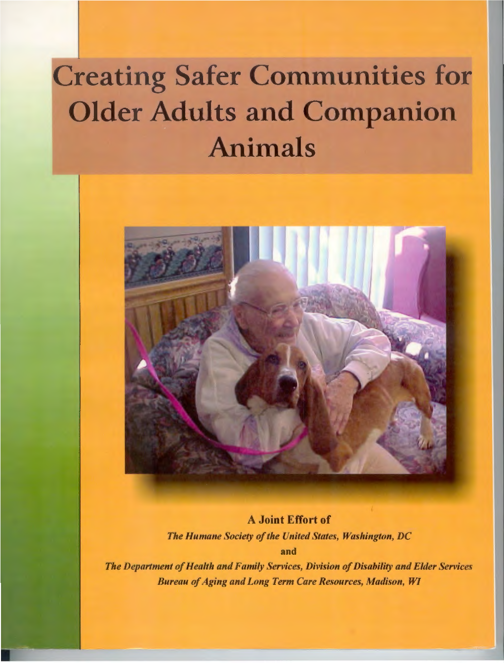 Creating Safer Communities for Older Adults & Companion Animals