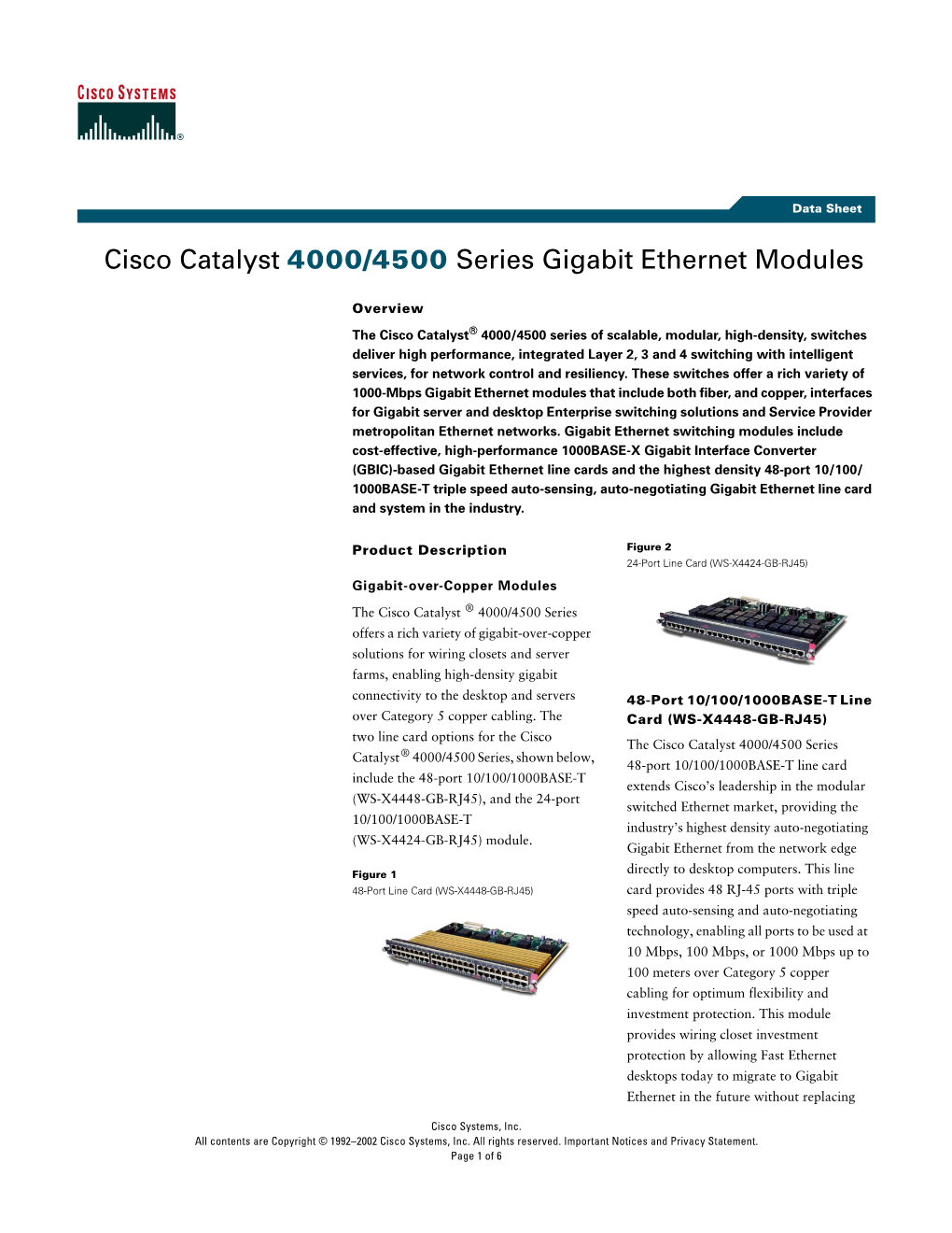 Cisco Catalyst 4000/4500 Series Gigabit Ethernet Modules