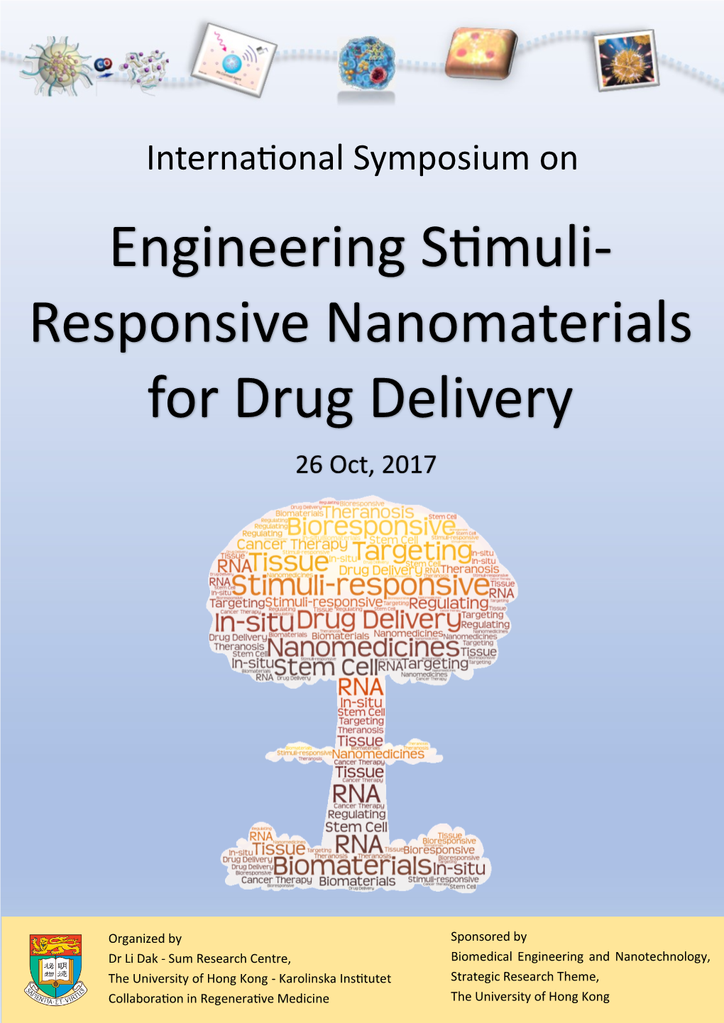 Engineering Stimuli- Responsive Nanomaterials for Drug Delivery 26 Oct, 2017