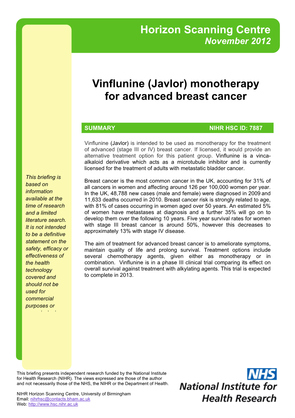 Vinflunine (Javlor) Monotherapy for Advanced Breast Cancer
