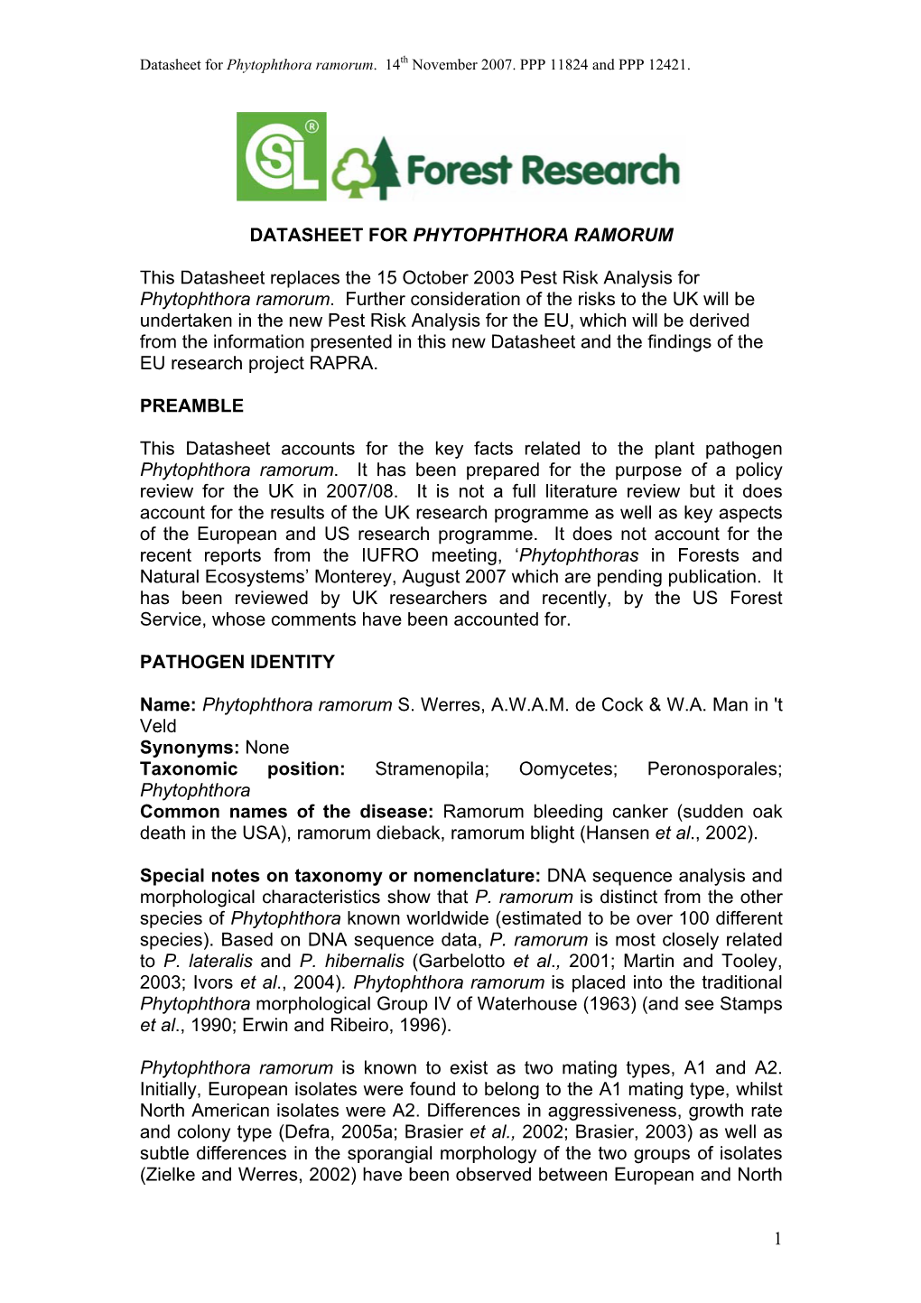 DATASHEET for PHYTOPHTHORA RAMORUM This Datasheet