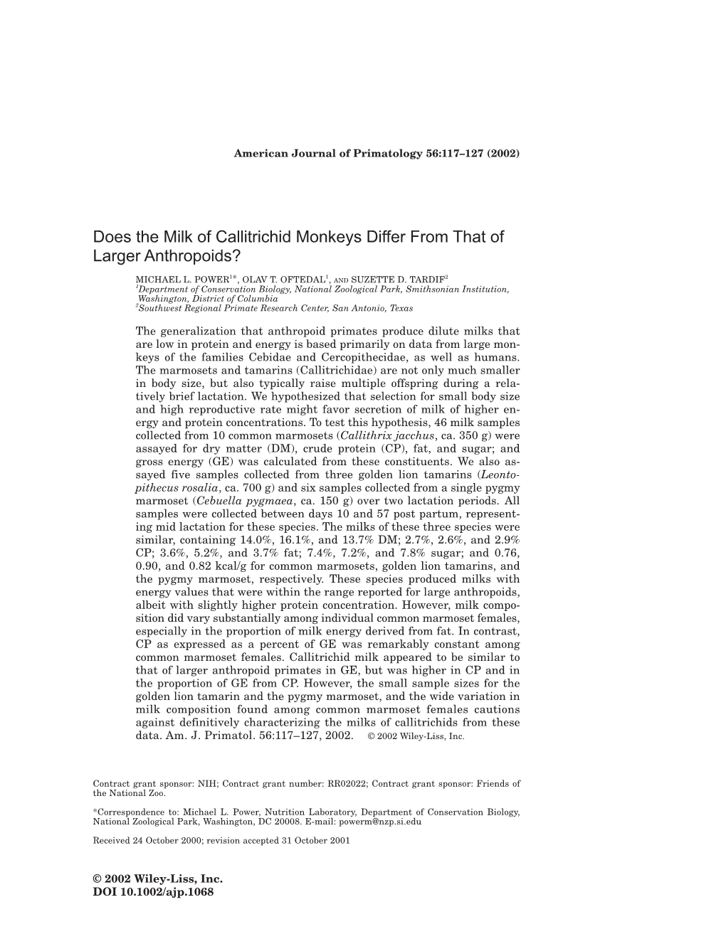 Does the Milk of Callitrichid Monkeys Differ from That of Larger Anthropoids?