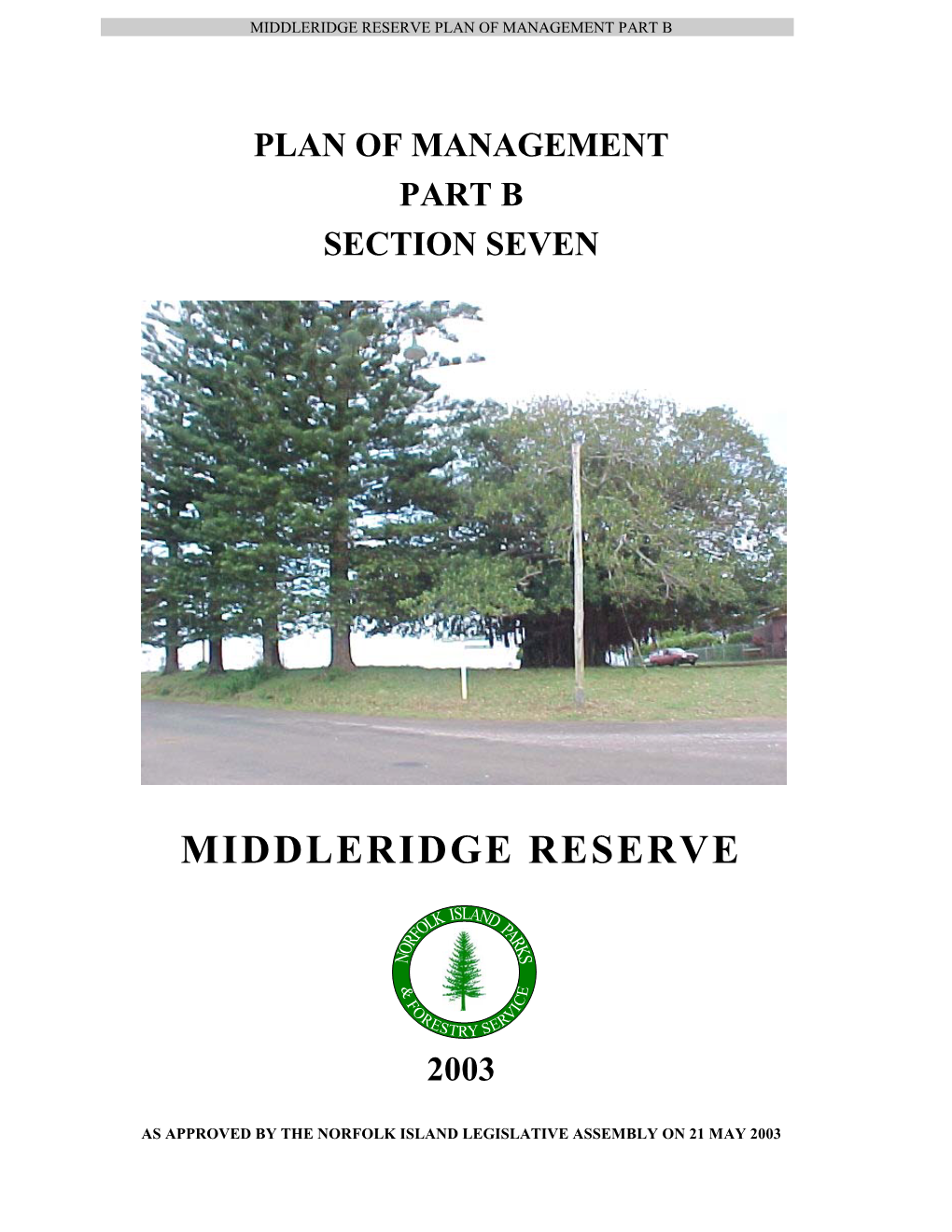 Middleridge Reserve Plan of Management Part B