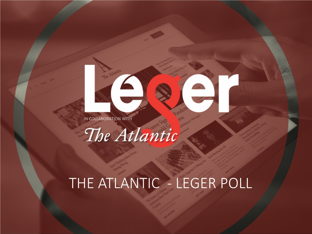 Leger's Weekly Survey Presented By