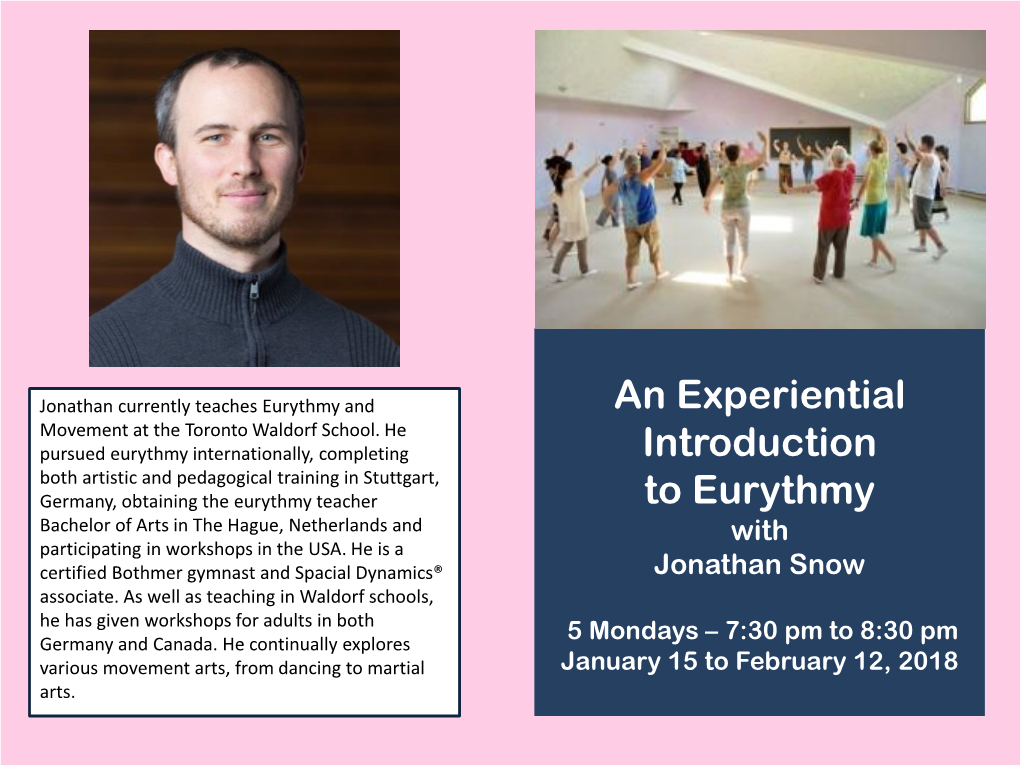 An Experiential Introduction to Eurythmy