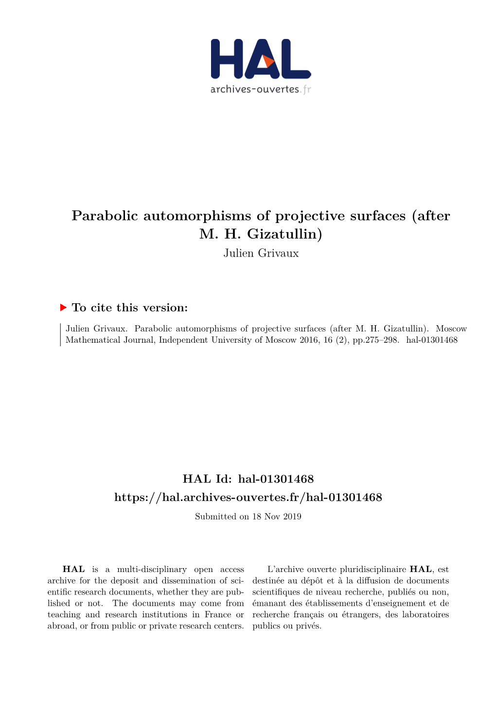 Parabolic Automorphisms of Projective Surfaces (After M. H. Gizatullin) Julien Grivaux