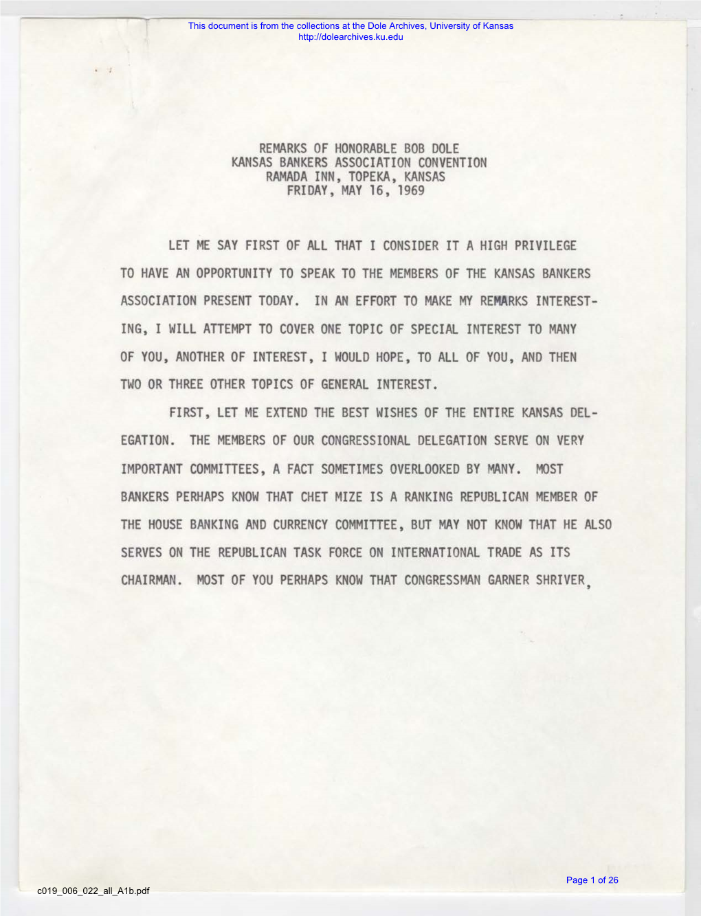 Remarks of Honorable Bob Dole Kansas Bankers Association Convention Ramada Inn, Topeka, Kansas Friday, May 16, 1969