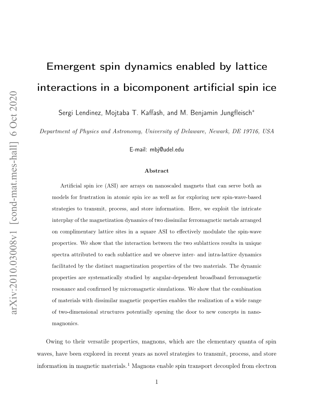 Emergent Spin Dynamics Enabled by Lattice Interactions in a Bicomponent Artiﬁcial Spin Ice