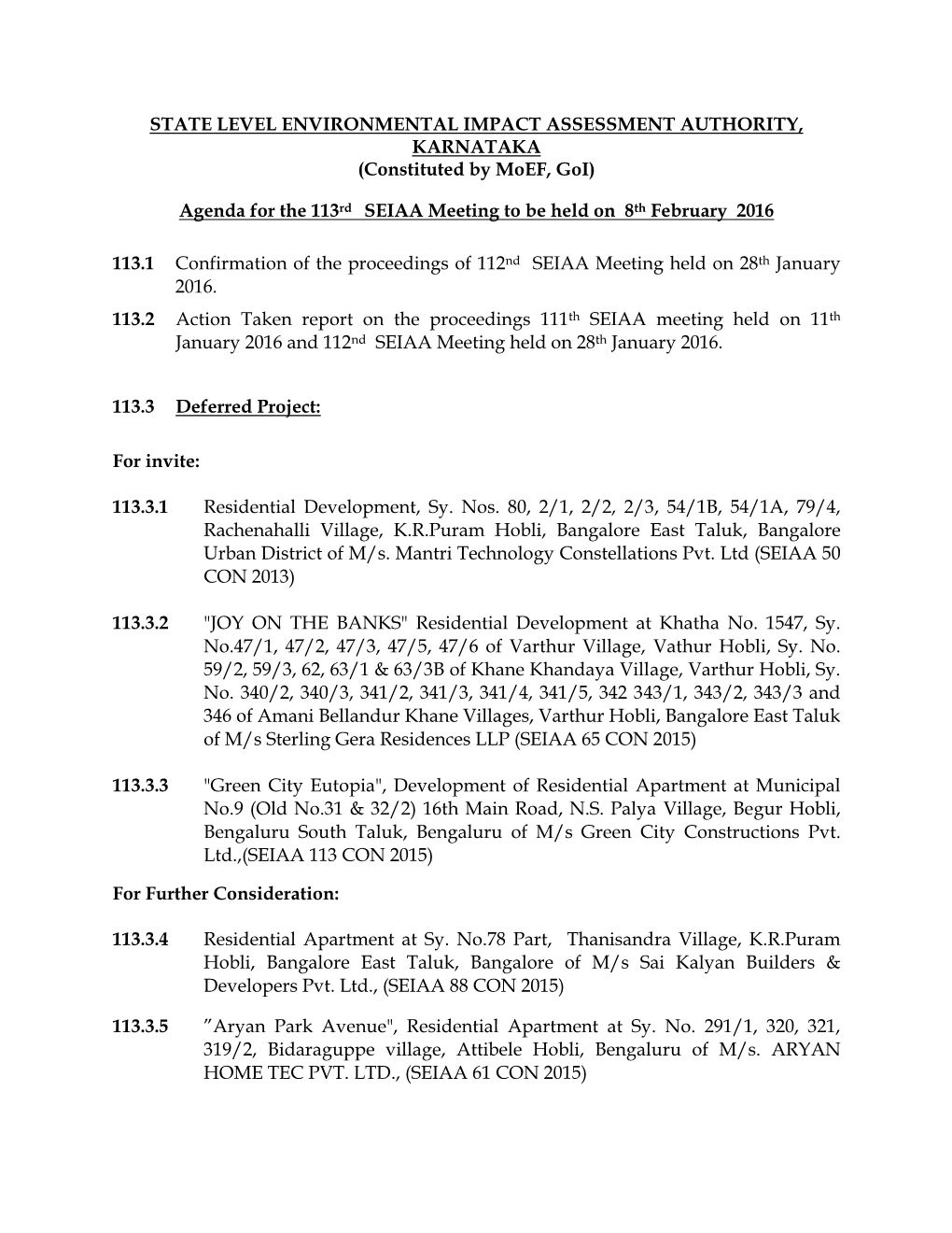 STATE LEVEL ENVIRONMENTAL IMPACT ASSESSMENT AUTHORITY, KARNATAKA (Constituted by Moef, Goi)