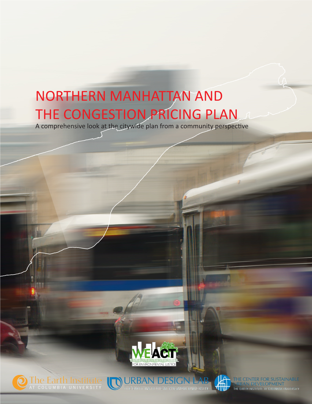 Northern Manhattan and the Congestion Pricing Plan