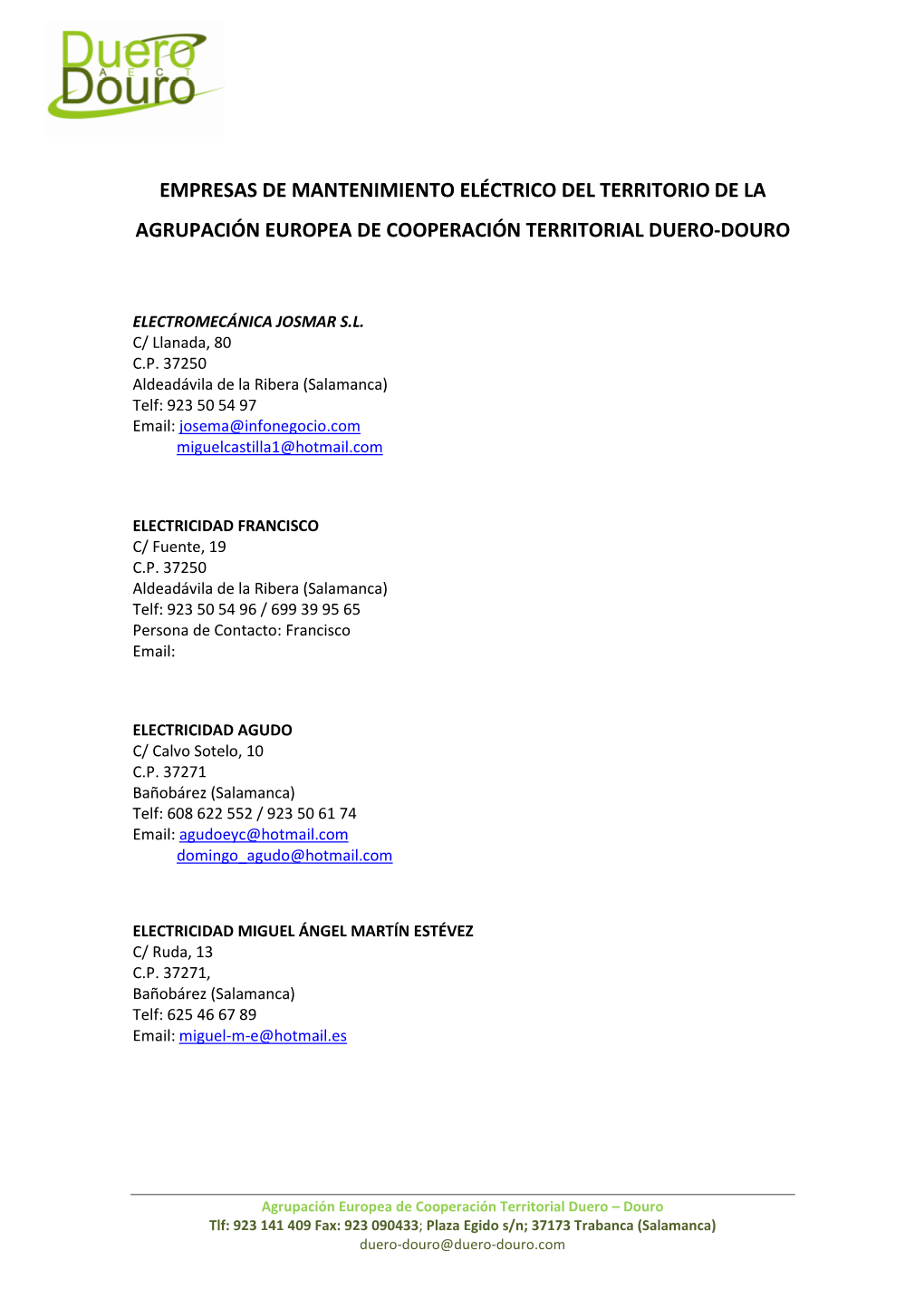 Empresas De Mantenimiento Eléctrico Del Territorio De La Agrupación Europea De Cooperación Territorial Duero-Douro