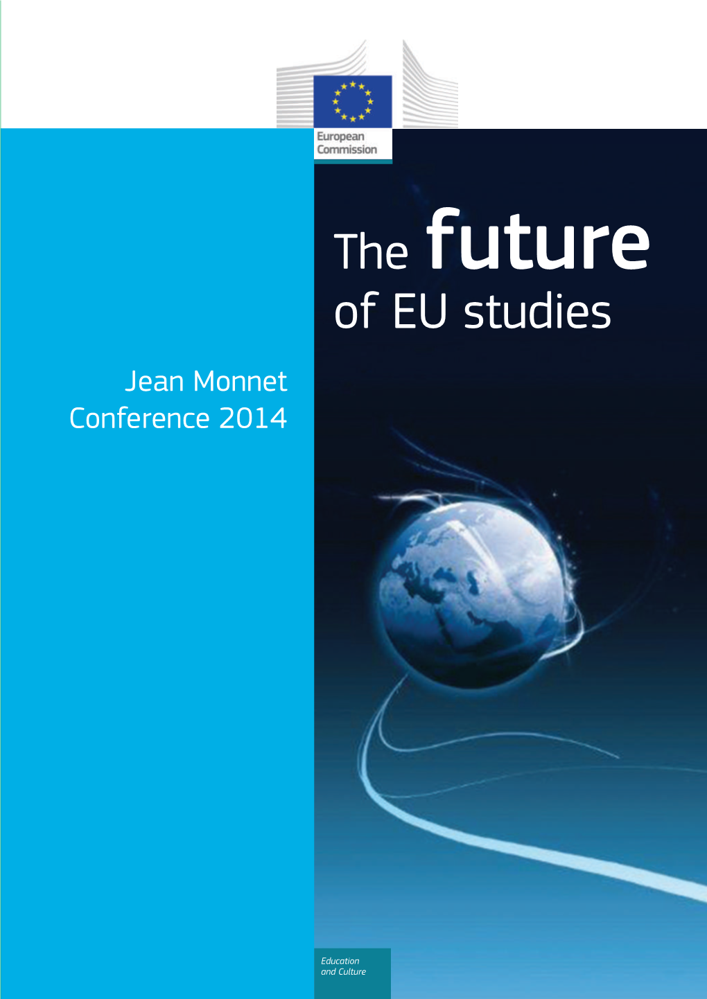 Jean Monnet Conference 2014