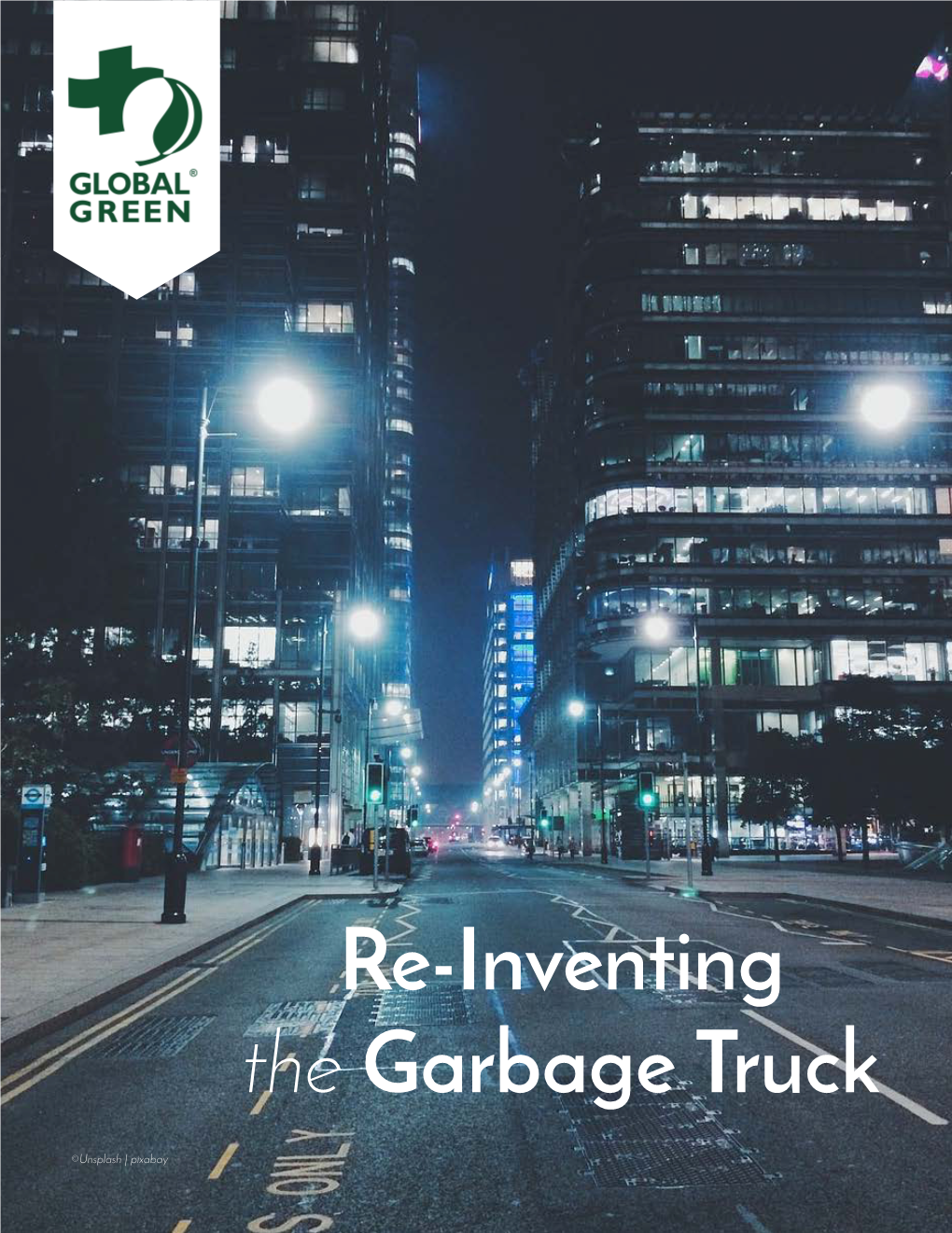Re-Inventing the Garbage Truck