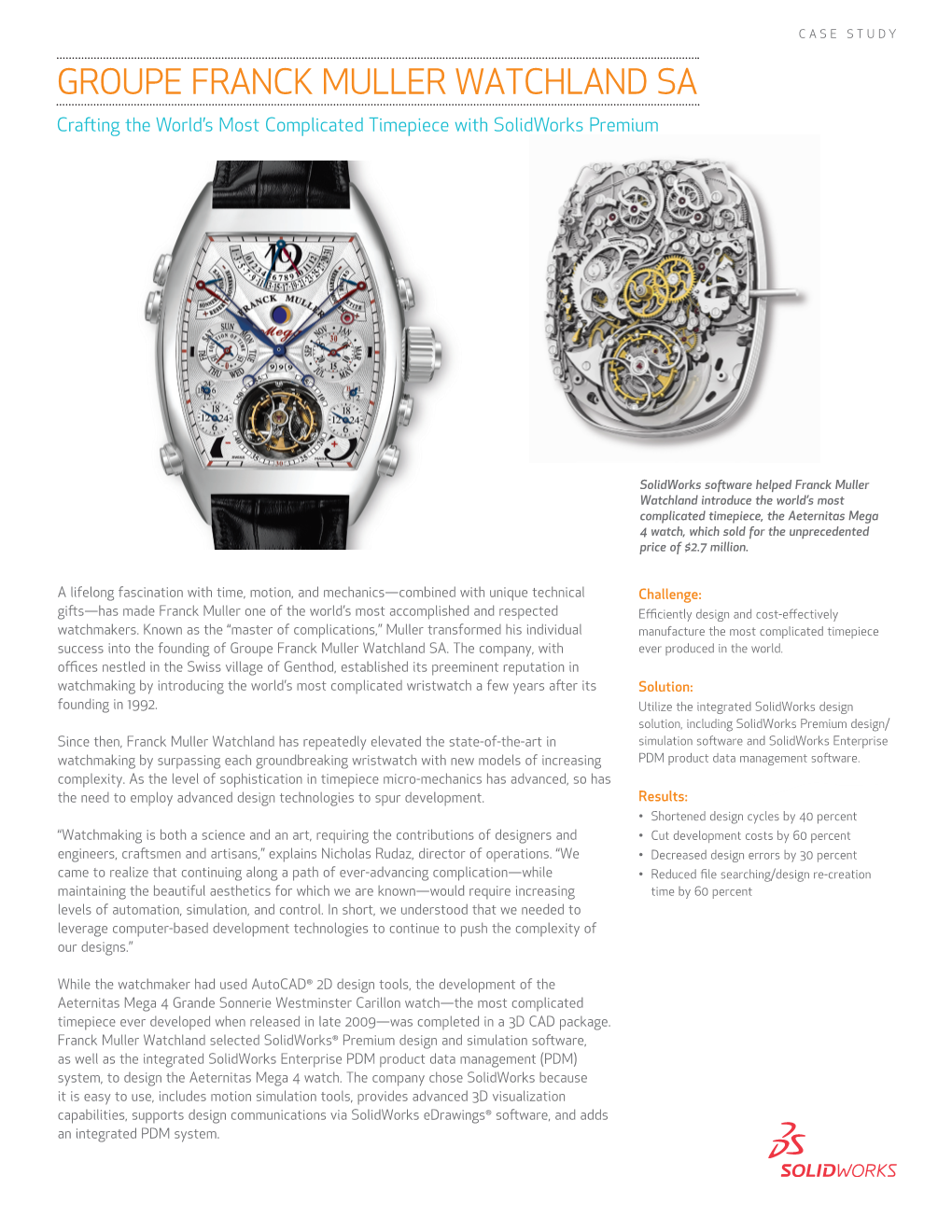 GROUPE FRANCK MULLER WATCHLAND SA Crafting the World’S Most Complicated Timepiece with Solidworks Premium