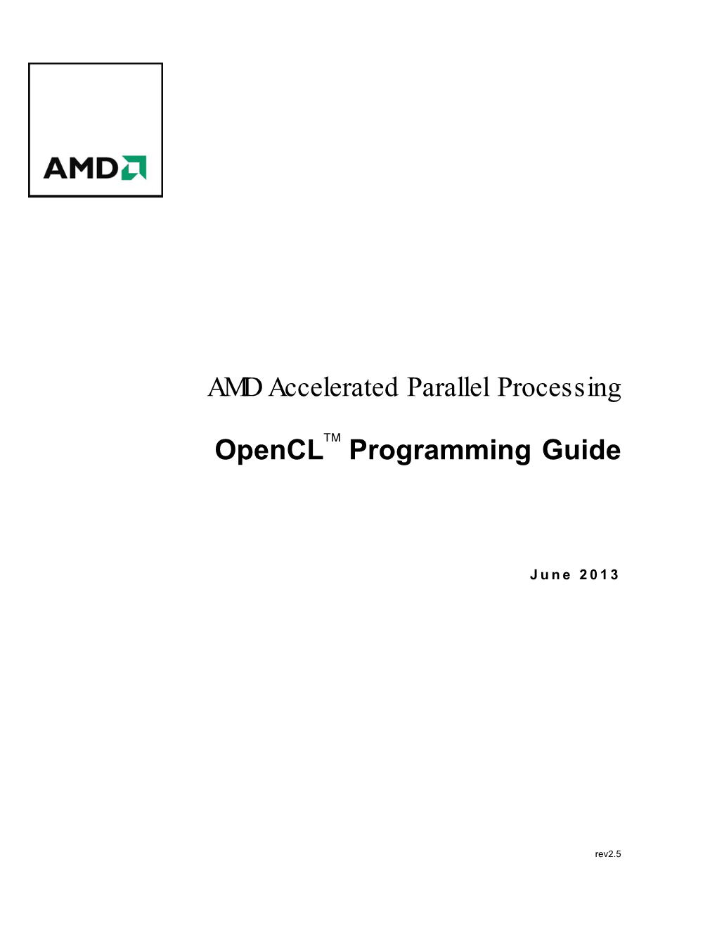AMD Accelerated Parallel Processing Opencl