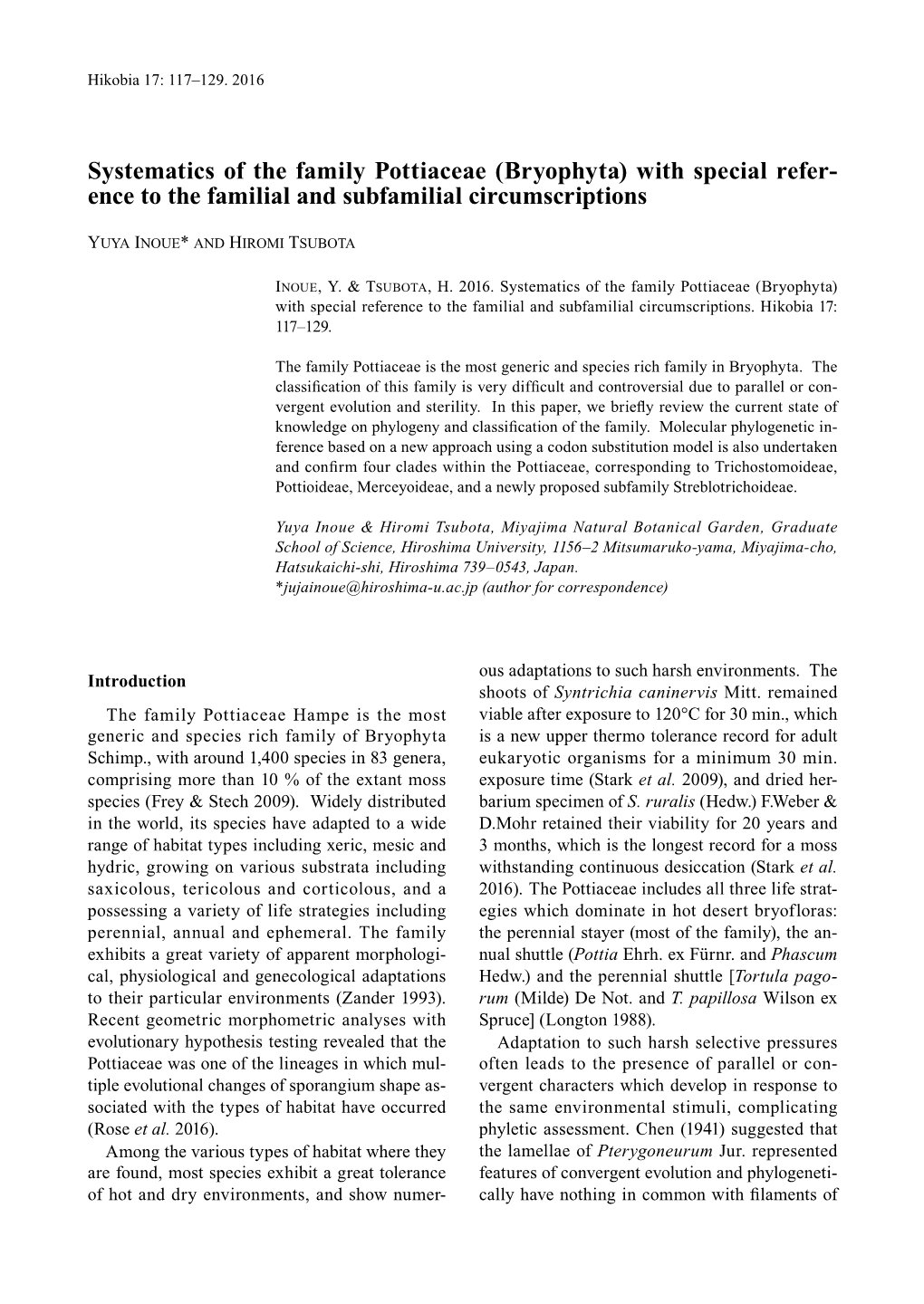 Systematics of the Family Pottiaceae (Bryophyta) with Special Refer- Ence to the Familial and Subfamilial Circumscriptions