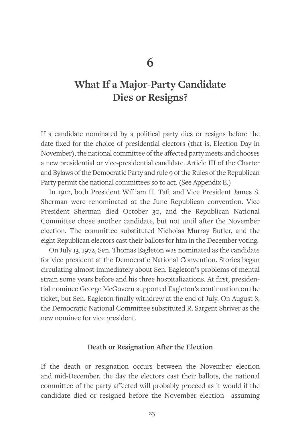 What If a Major-Party Candidate Dies Or Resigns?