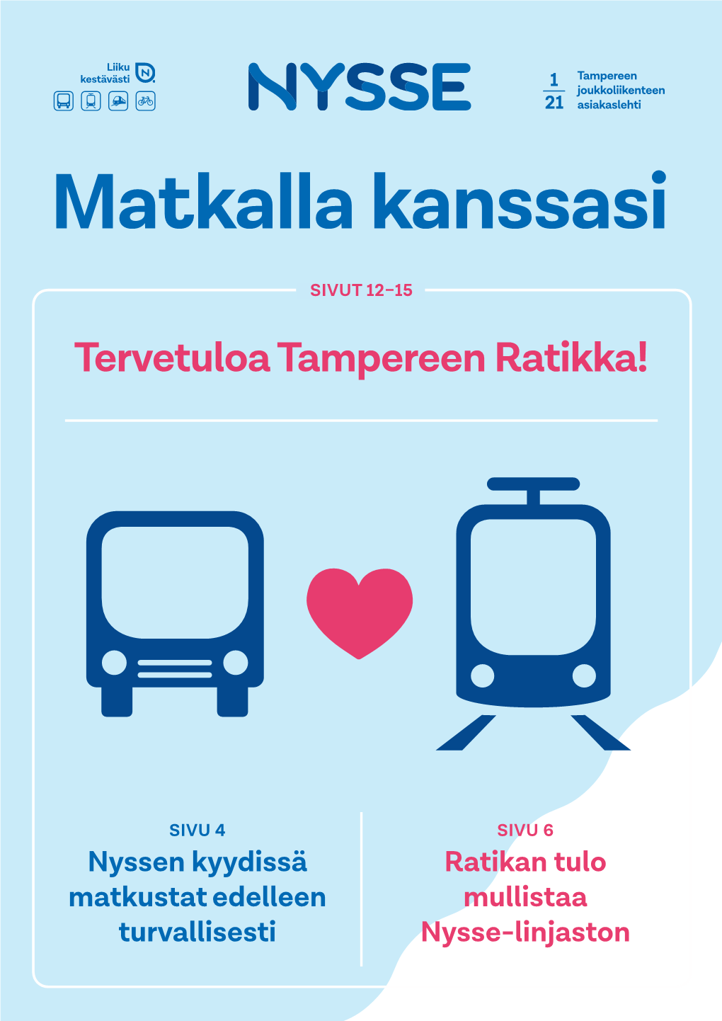 Matkalla Kanssasi 2021