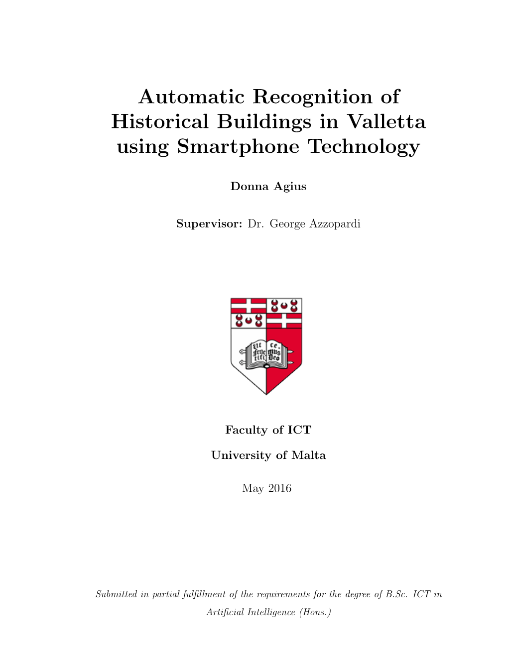 Automatic Recognition of Historical Buildings in Valletta Using Smartphone Technology