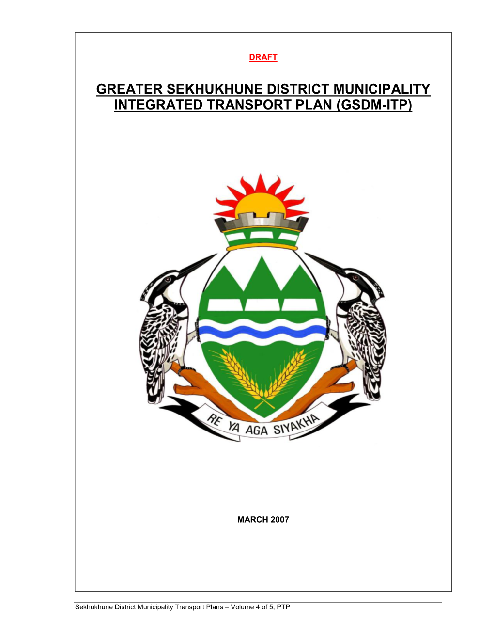 Greater Sekhukhune District Municipality Integrated Transport Plan (Gsdm-Itp)