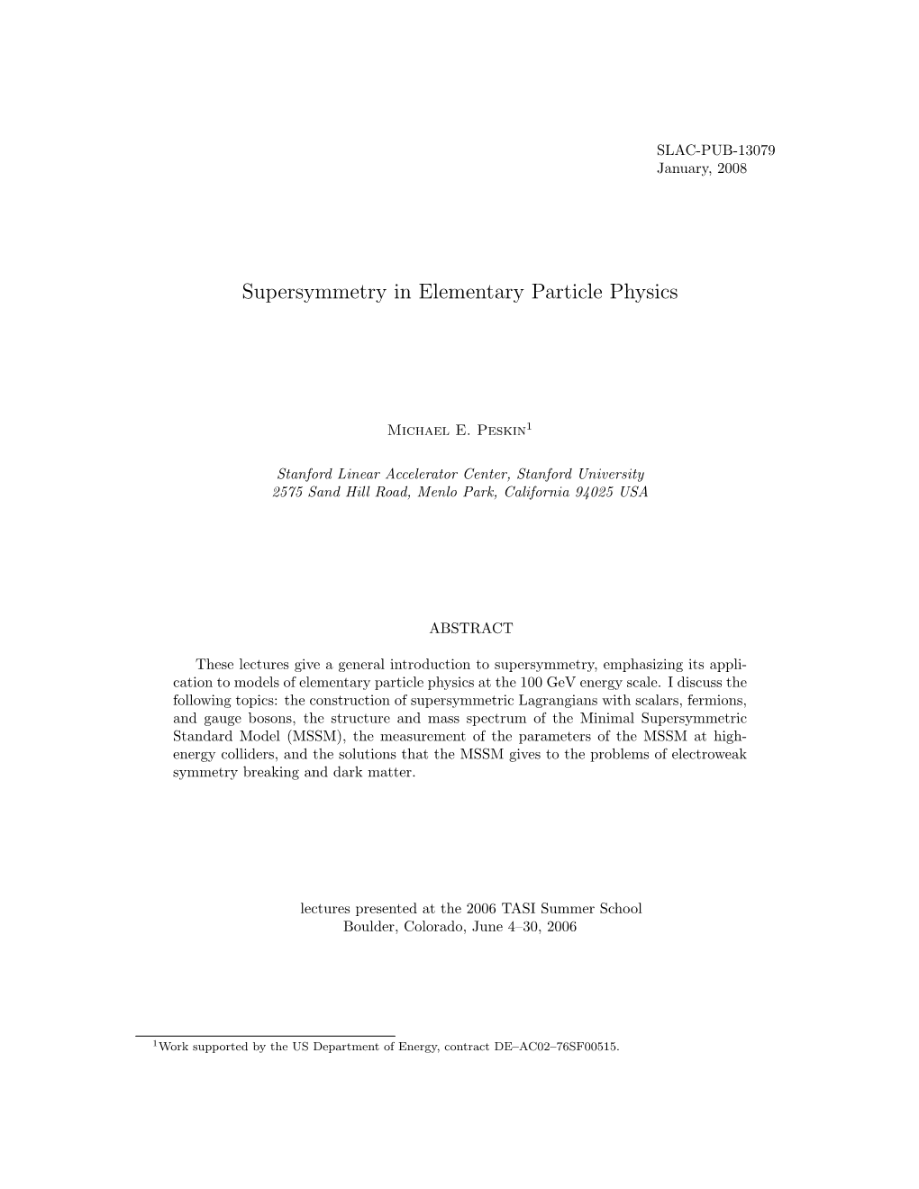 Supersymmetry in Elementary Particle Physics