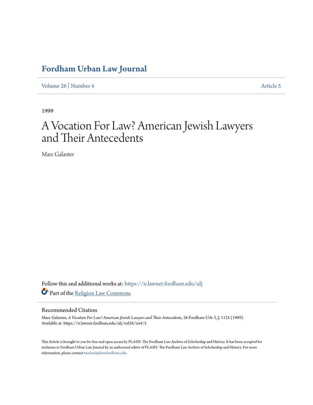 A Vocation for Law? American Jewish Lawyers and Their Antecedents Marc Galanter