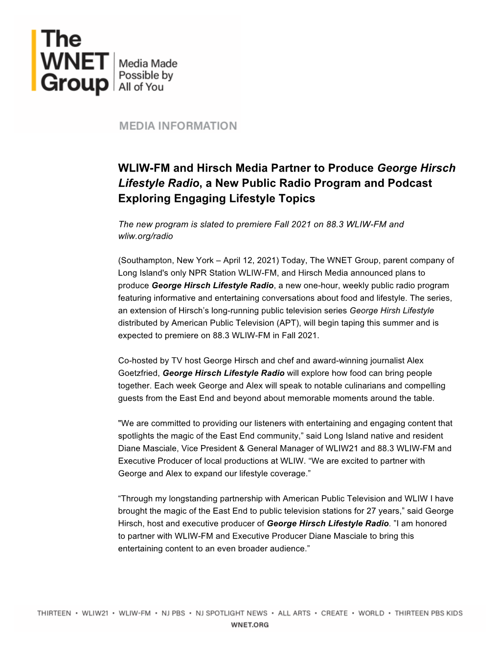 WLIW-FM and Hirsch Media Partner to Produce George Hirsch Lifestyle Radio, a New Public Radio Program and Podcast Exploring Engaging Lifestyle Topics