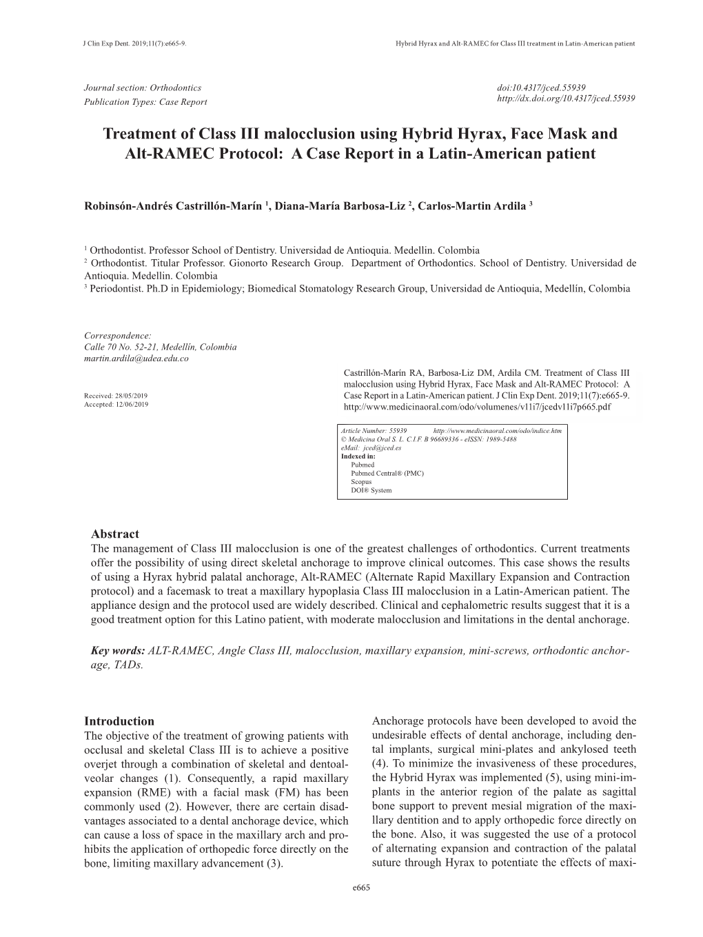 Treatment of Class III Malocclusion Using Hybrid Hyrax, Face Mask and Alt-RAMEC Protocol: a Case Report in a Latin-American Patient