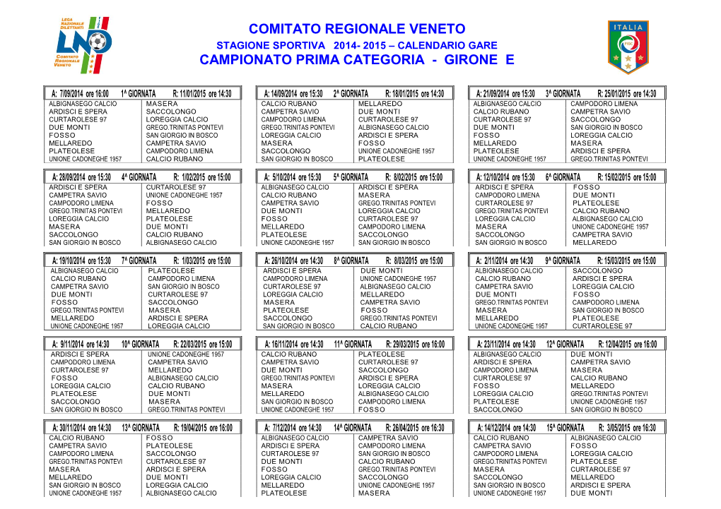 Comitato Regionale Veneto Campionato Prima