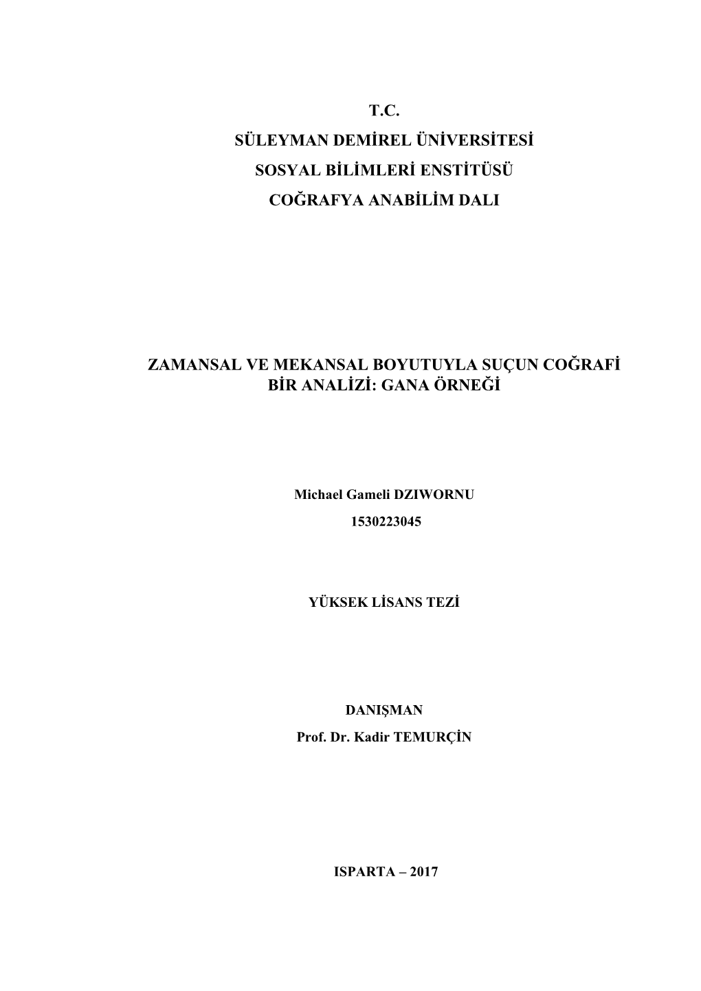 T.C. Süleyman Demirel Üniversitesi Sosyal Bilimleri Enstitüsü Coğrafya Anabilim Dali