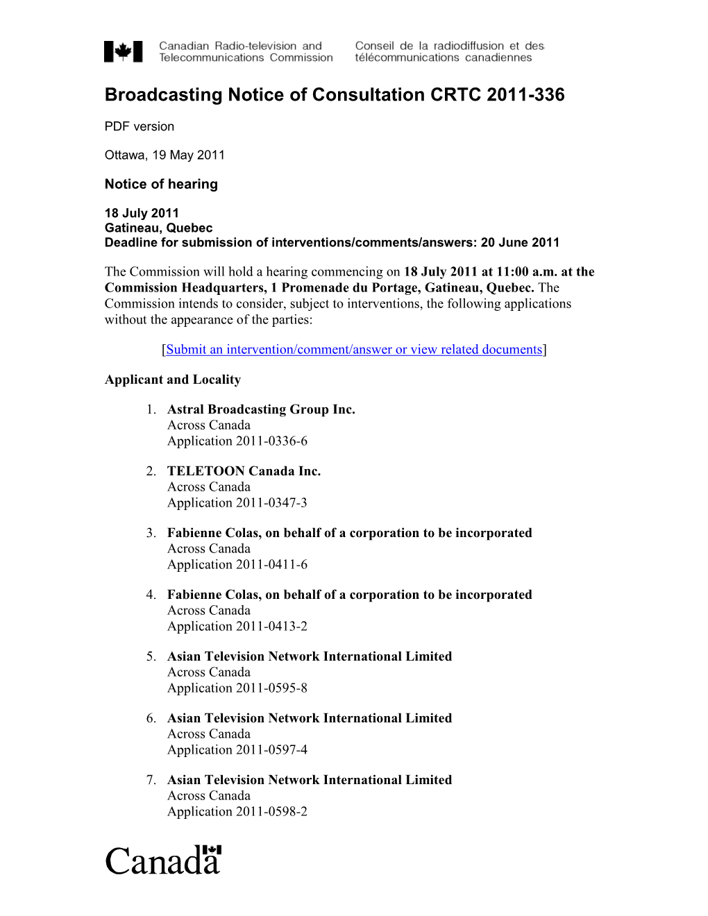 Broadcasting Notice of Consultation CRTC 2011-336